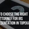 IRS Representation in Topeka