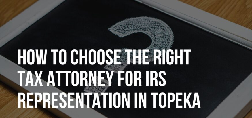 IRS Representation in Topeka